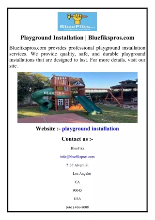 Playground Installation  Bluefikspros.com