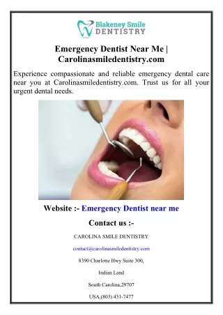 Emergency Dentist Near Me  Carolinasmiledentistry.com