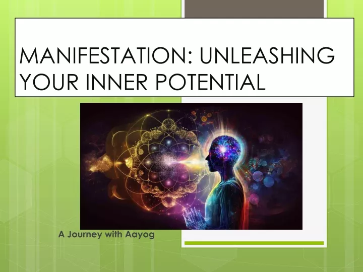 manifestation unleashing your inner potential