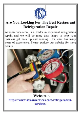 Searching For The Best Refrigeration Repair Service