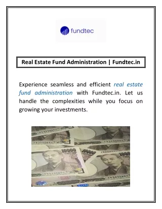 Real Estate Fund Administration | Fundtec.in