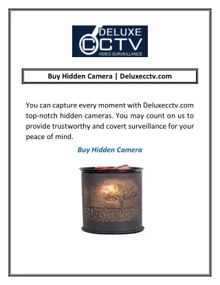 Buy Hidden Camera | Deluxecctv.com