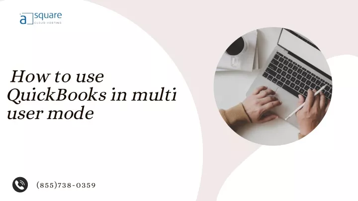 how to use quickbooks in multi user mode