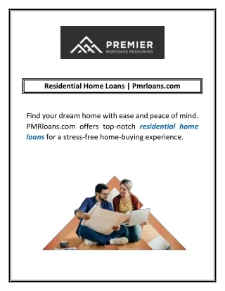Residential Home Loans | Pmrloans.com
