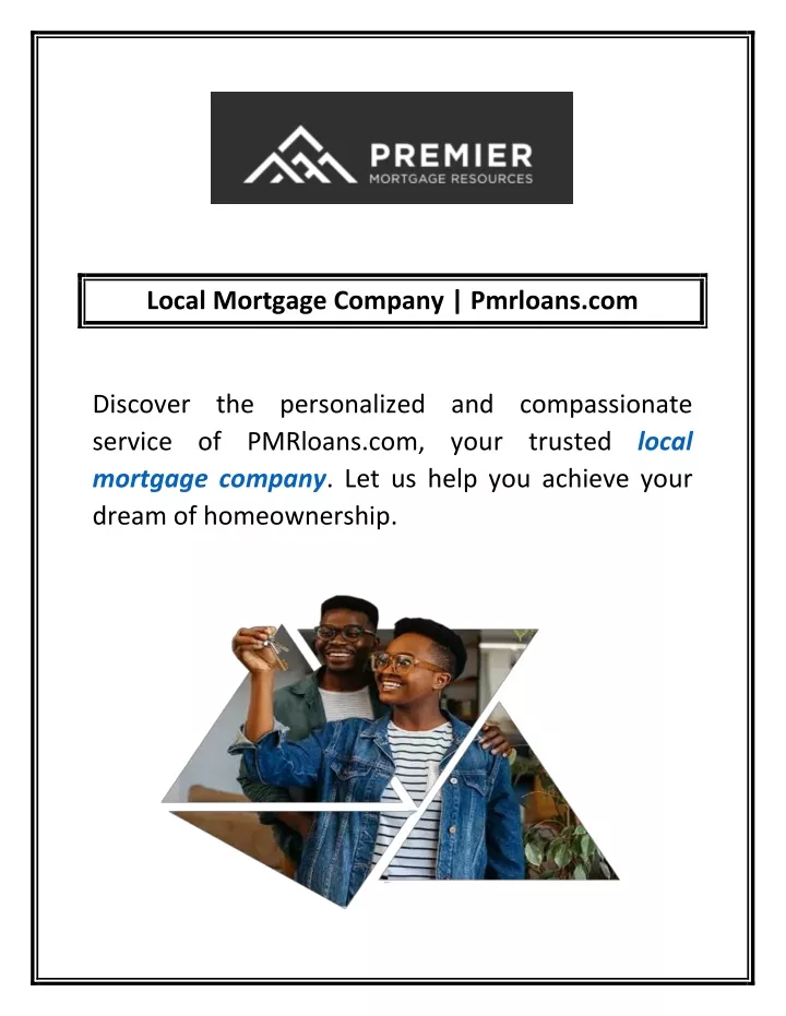 local mortgage company pmrloans com