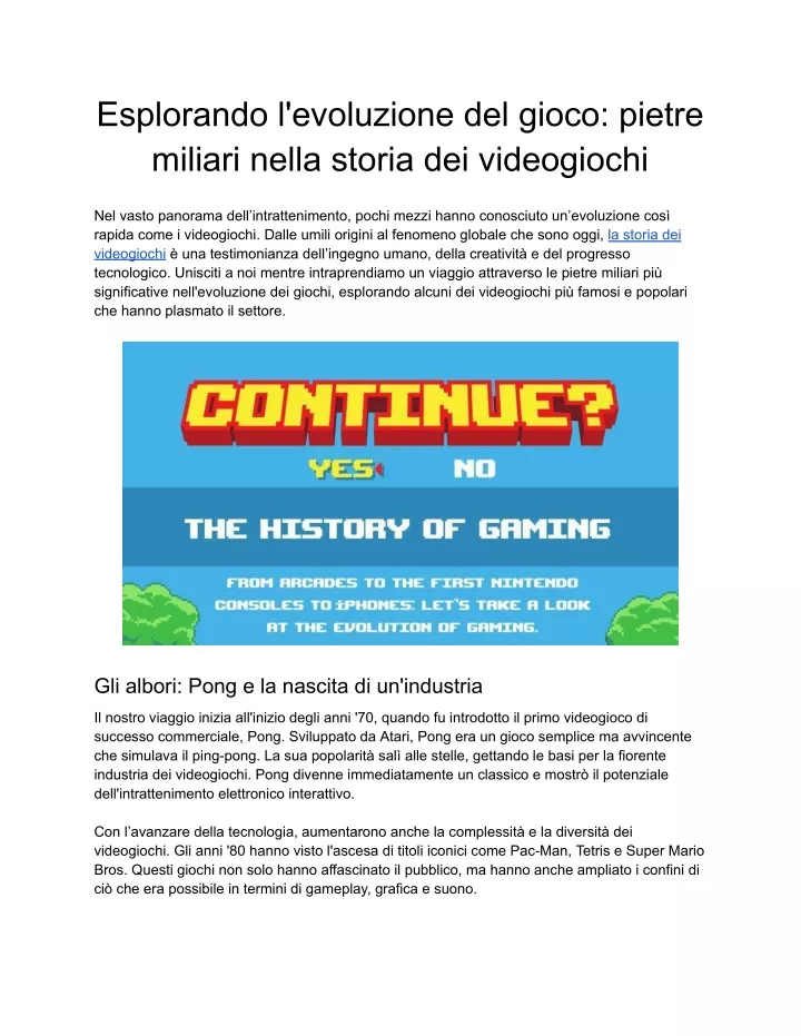 esplorando l evoluzione del gioco pietre miliari