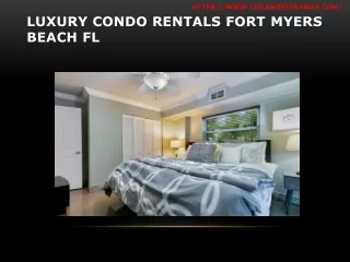 luxury condo rentals fort myers beach fl