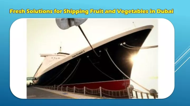 fresh solutions for shipping fruit and vegetables