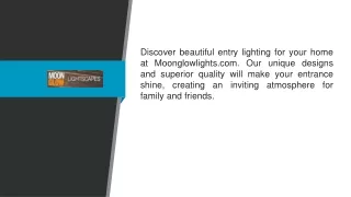 Entry Lighting  Moonglowlights.com
