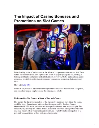 The Impact of Casino Bonuses and Promotions on Slot Games