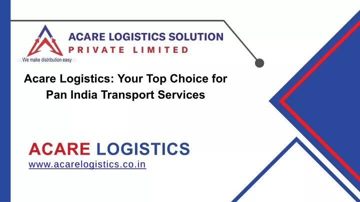 acare logistics your top choice for pan india
