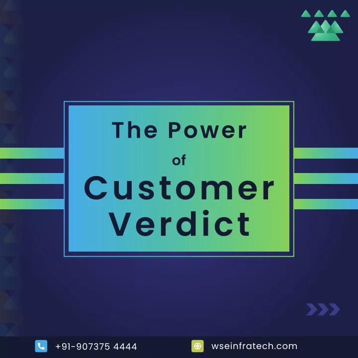 the power of customer verdict