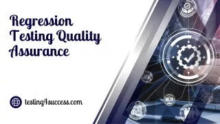 Regression Testing Quality Assurance