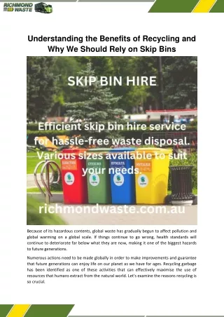 Understanding the Benefits of Recycling and Why We Should Rely on Skip Bins