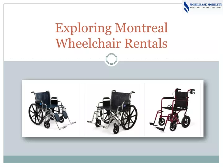 exploring montreal wheelchair rentals