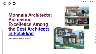 Monnaie architects : best architects in palakkad