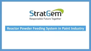 Reactor Powder Feeding System