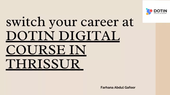 switch your career at dotin digital course