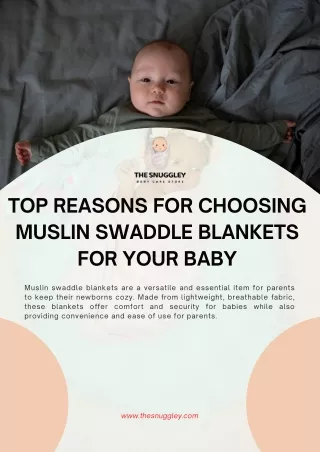 Top Reasons for Choosing Muslin Swaddle Blankets for Your Baby