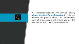 Aligner Treatments In Bangalore  Theaestheticedge.in