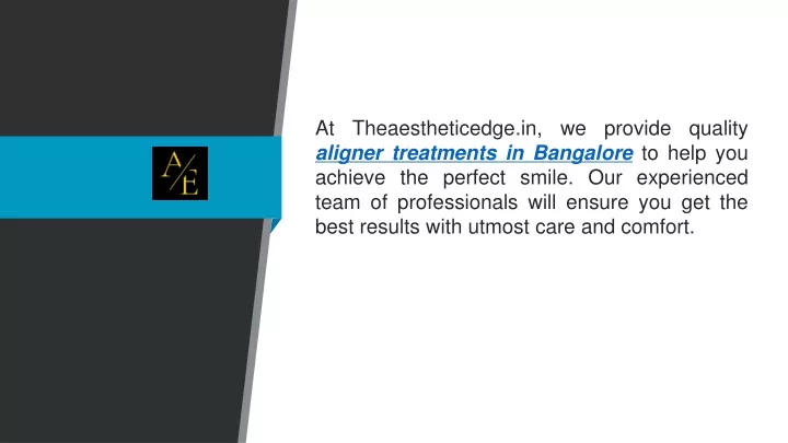 at theaestheticedge in we provide quality aligner