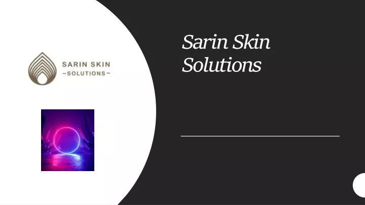 sarin skin solutions