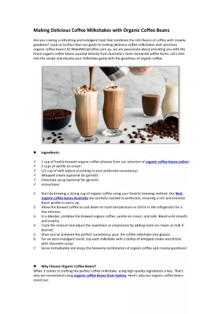 Making Delicious Coffee Milkshakes with Organic Coffee Beans