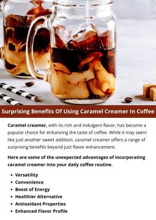 Surprising Benefits Of Using Caramel Creamer In Coffee