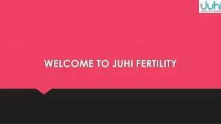 Best Infertility Specialists: Expert Care at Juhi Fertility