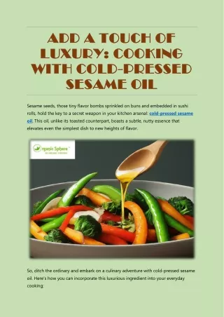 Add a Touch of Luxury: Cooking with Cold-Pressed Sesame Oil