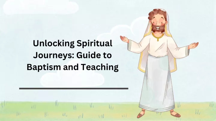 unlocking spiritual journeys guide to baptism