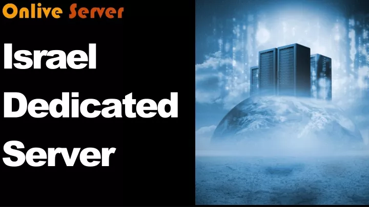 israel dedicated server