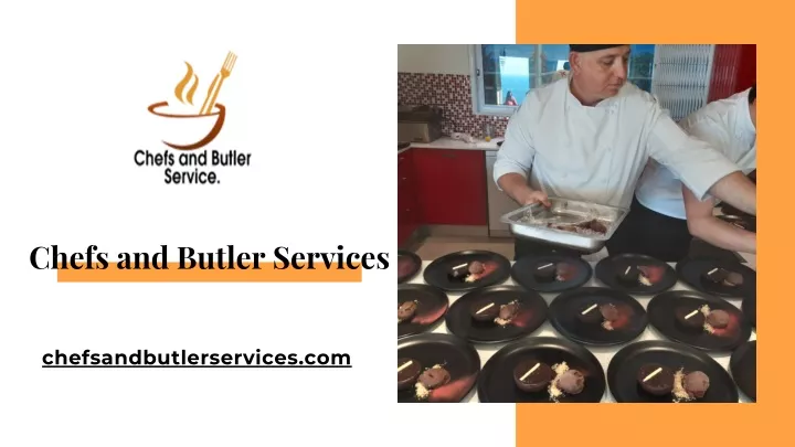 chefs and butler services