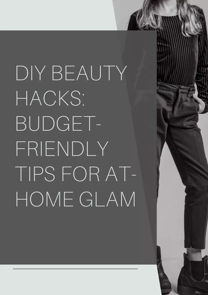 diy beauty hacks budget friendly tips for at home