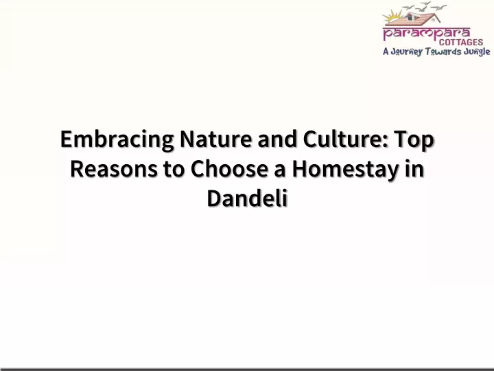 embracing nature and culture top reasons