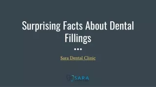 Surprising Facts About Dental Fillings