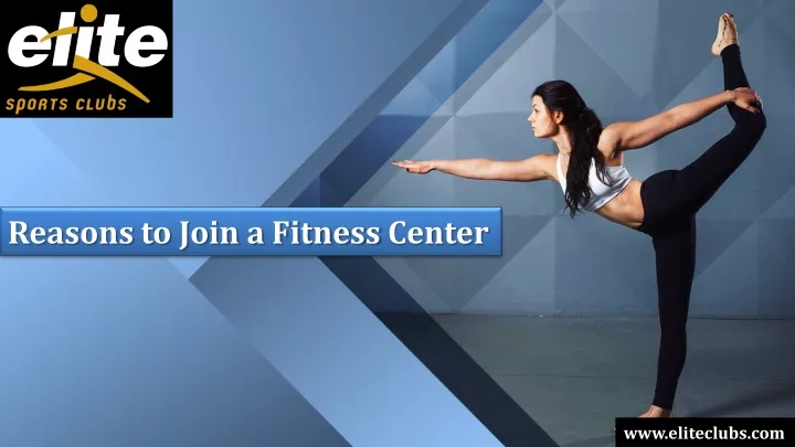 reasons to join a fitness center
