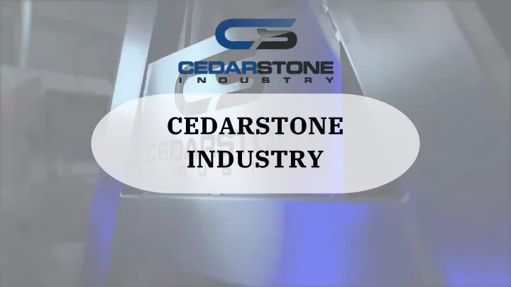 cedarstone industry