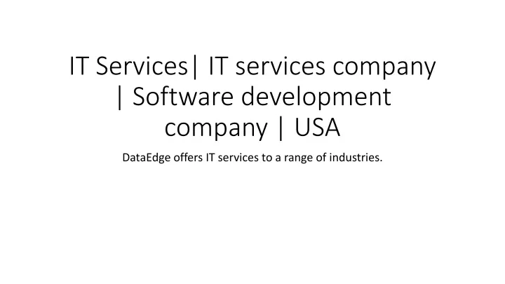 it services it services company software development company usa
