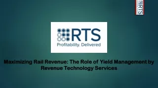 maximizing rail revenue the role of yield