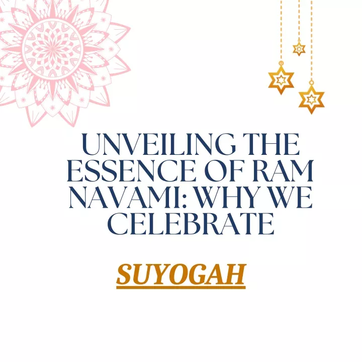 unveiling the essence of ram navami