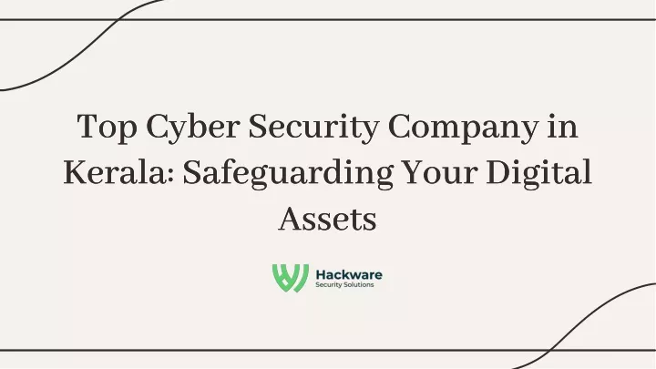 top cyber security company in kerala safeguarding