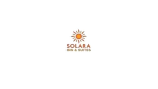 Solara Inn and Suites Apr 2024