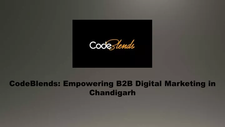 codeblends empowering b2b digital marketing