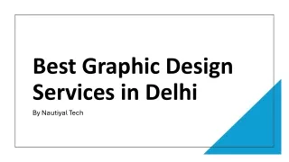 Elevate Your Brand with Nautiyal Tech's Graphic Design Services in Delhi