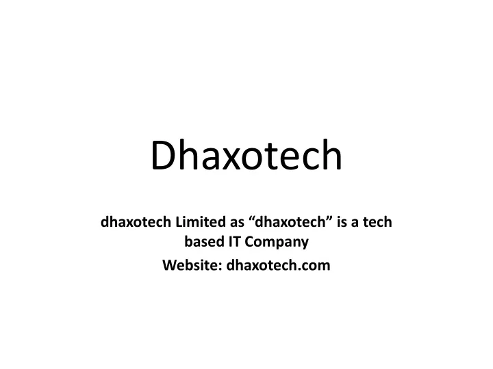 dhaxotech