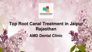 Top Root Canal Treatment in Jaipur Rajasthan