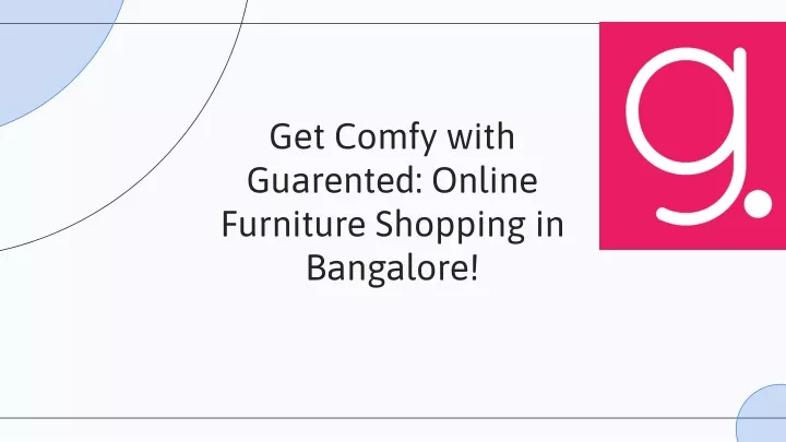 get comfy with guarented online furniture