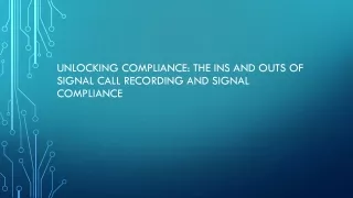 unlocking compliance the ins and outs of signal