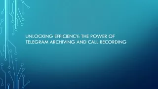 unlocking efficiency the power of telegram